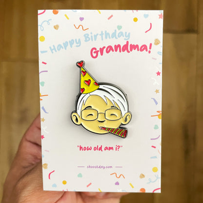 Happy Birthday Grandma Pin